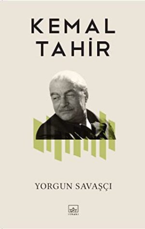 Yorgun Savaşçı; Bütün Yapıtları 5