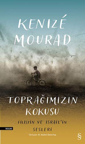 Toprağımızın Kokusu; Filistin ve İsrail'in Sesleri