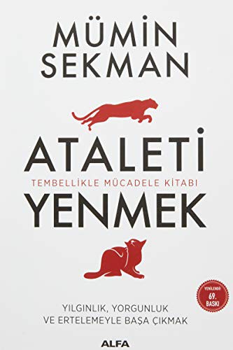 Kişisel Ataleti Yenmek; Tembellikle Mücadele Kitabı