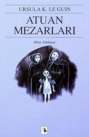 Atuan Mezarları - Yerdeniz II