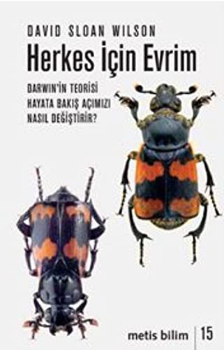 12309061-L.jpg Herkes İçin Evrim; Darwinin Teorisi Hayata Bakış Açımızı Nasıl Değiştirir?