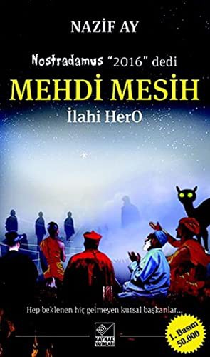 Mehdi Mesih; İlahi HerO