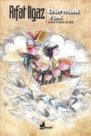 Durmak Yok; Çocuklar ve Gençler İçin Şiirler