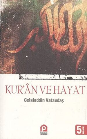 Kur'an ve Hayat