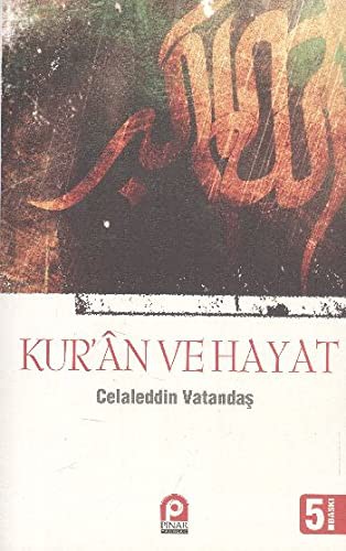 Kur'an ve Hayat