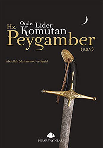 12309756-L.jpg Önder, Lider, Komutan Hz.Peygamber (s.a.v)