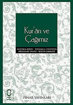 Kur'an ve Çağımız
