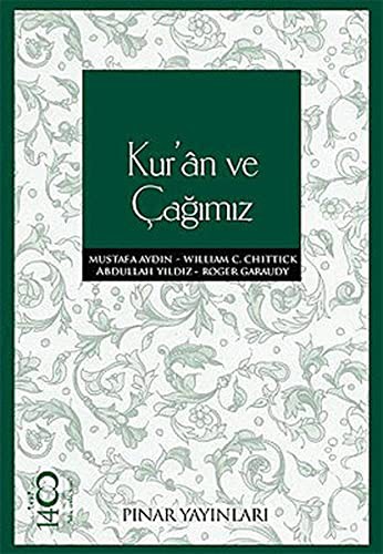 Kur'an ve Çağımız