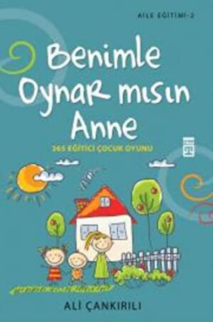 Benimle Oynar mısın Anne?