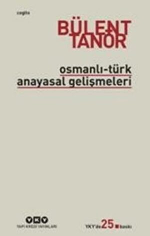 Osmanlı-Türk Anayasal Gelişmeleri (1789-1980)