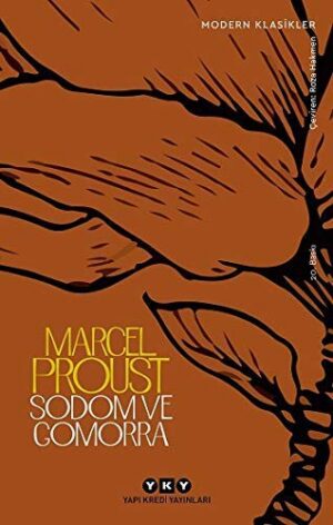 Sodom ve Gomorra; Kayıp Zamanın İzinde
