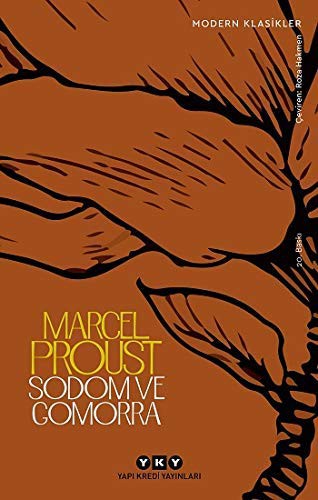 Sodom ve Gomorra; Kayıp Zamanın İzinde