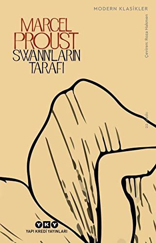 Swann'ların Tarafı; Kayıp Zamanın İzinde 1. Kitap