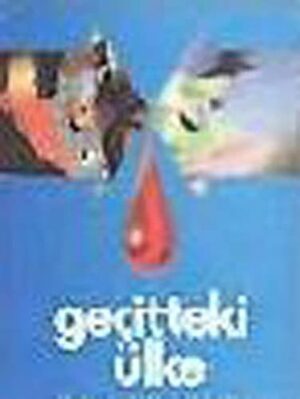 Geçitteki Ülke - Dünki Türkiye 8. Kitap