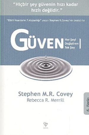 Güven - Herşeyi Değiştiren Tek Şey