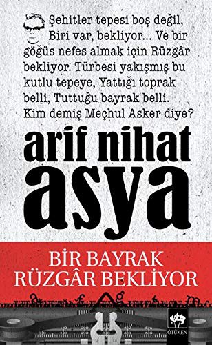 Bir Bayrak Rüzgar Bekliyor