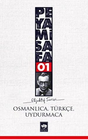 Osmanlıca, Türkçe, Uydurmaca