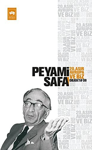 20. Asır Avrupa ve Biz (objektif Serisi: 8)