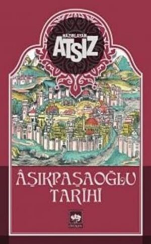 Aşıkpaşaoğlu Tarihi