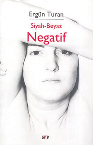 Siyah-Beyaz Negatif