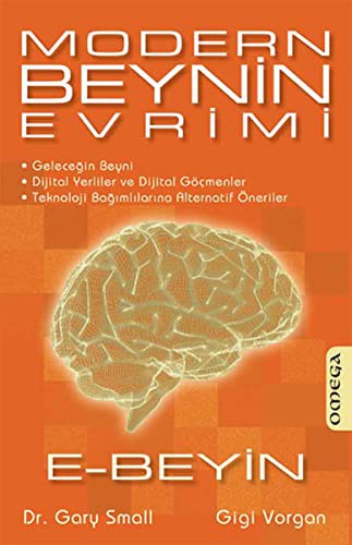 Modern Beynin Evrimi; E - Beyin