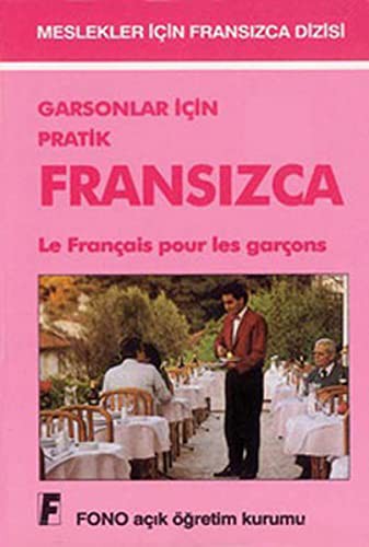 Garsonlar İçin Pratik| Fransızca