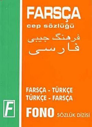 Farsça Cep Sözlüğü; Farsça-Türkçe  Türkçe-Farsça