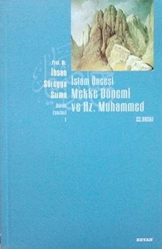 İslam Öncesi Mekke ve Hz. Muhammed