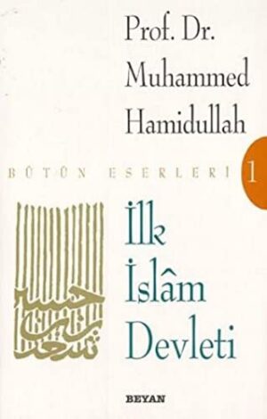 İlk İslam Devleti