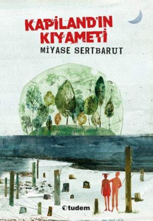 Kapiland’ın Kıyameti