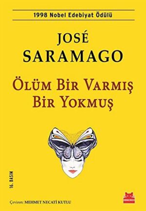 Ölüm Bir Varmış Bir Yokmuş; 1998 Nobel Edebiyat Ödülü