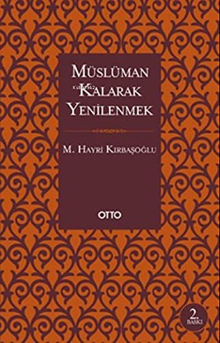 Müslüman Kalarak Yenilenmek