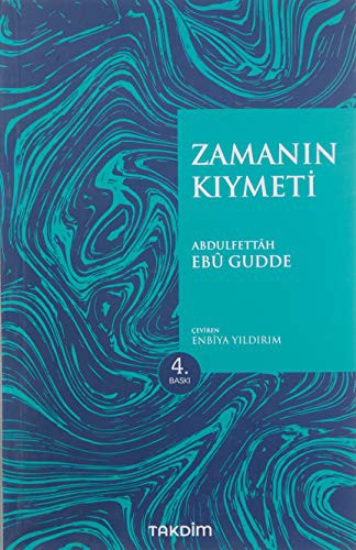 Zamanın Kıymeti (Pratik Baskı)