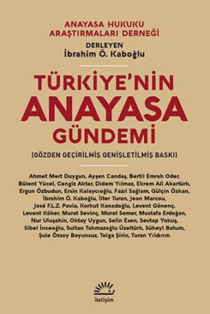Türkiye'nin Anayasa Gündemi; 27 Uzman, 66 Soru-Yanıt