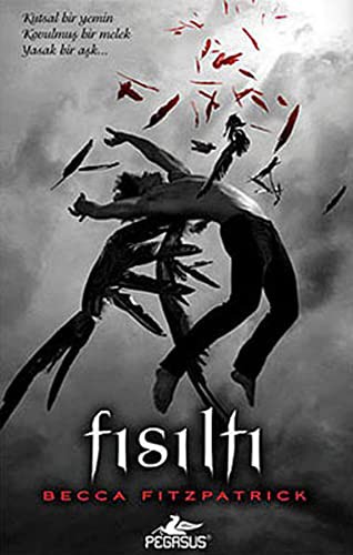Fısıltı (Ciltli); Hush Hush Serisi 1. Kitap