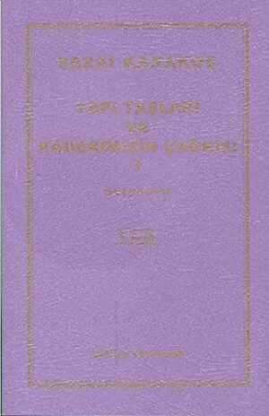Yapı Taşları ve Kaderimizin Çağrısı 1; Başyazılar