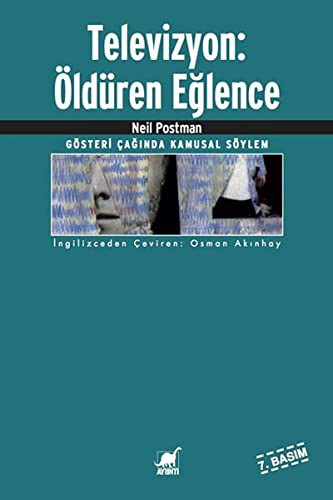12321227-L.jpg Televizyon: Öldüren Eğlence; Gösteri Çağında Kamusal Söylem