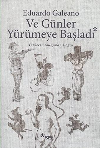 Ve Günler Yürümeye Başladı