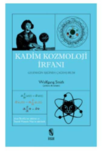 Kadim Kozmoloji İrfanı