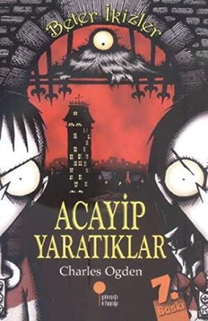 Acayip Yaratıklar; Beter İkizler