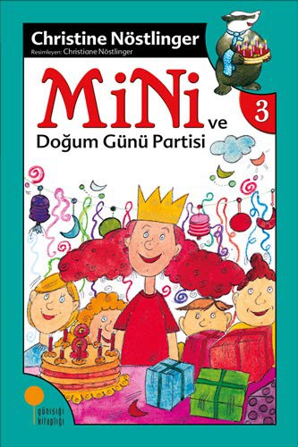 Mini ve Doğum Günü Partisi (3. Kitap)