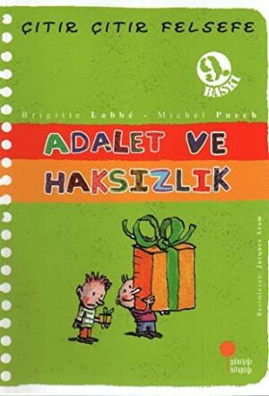 Adalet ve Haksızlık; Çıtır Çıtır Felsefe 2