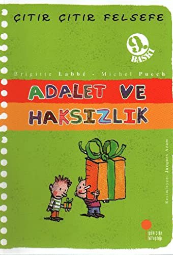 Adalet ve Haksızlık; Çıtır Çıtır Felsefe 2