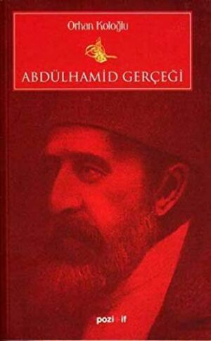 Abdülhamid Gerçeği