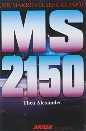 MS 2150; Bir Makro Felsefe Klasiği