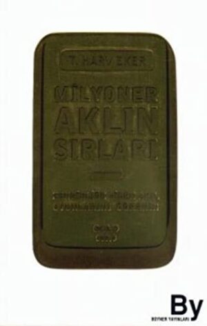 Milyoner Aklın Sırları; Zenginliğe Giden Akıl Oyunlarını Öğrenin