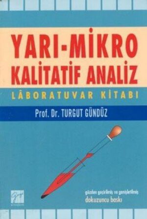 Yarı Mikro Kalitatif Analiz; Labaratuar Kitabı