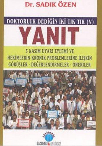 Yanıt; Doktorluk Dediğin İki Tık Tık (v)