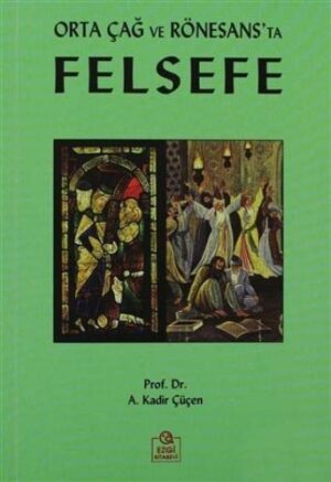 Orta Çağ ve Rönesans'ta Felsefe