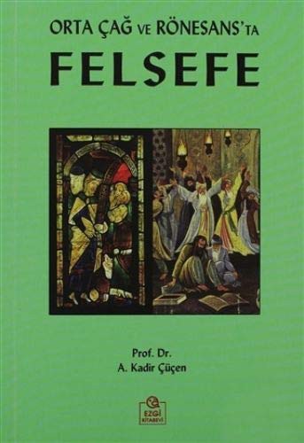 Orta Çağ ve Rönesans'ta Felsefe